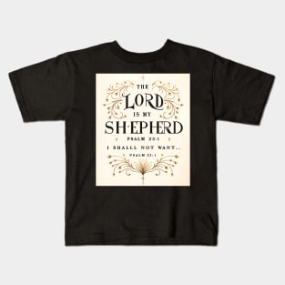 Psalm 23:1 The Lord Is My Shepherd Christian Kids T-Shirt